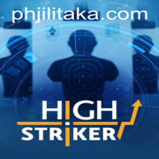HighStriker: Revolutionizing Gaming with the Element of Jilitaka